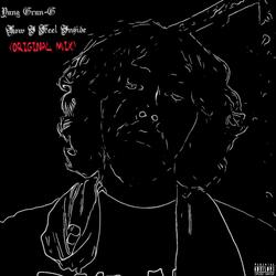 How I Feel Inside (Original Mix)