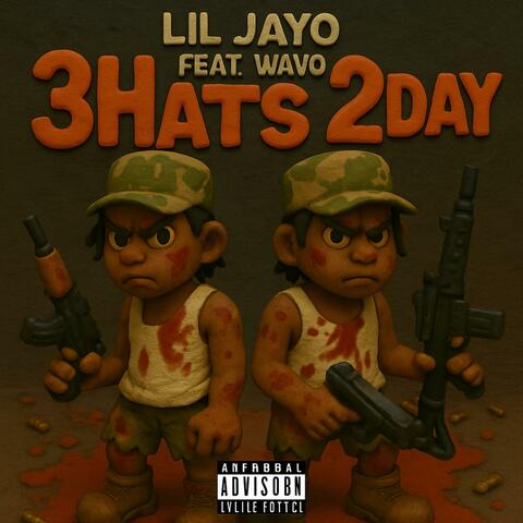 3Hats2Day (feat. w4vo)