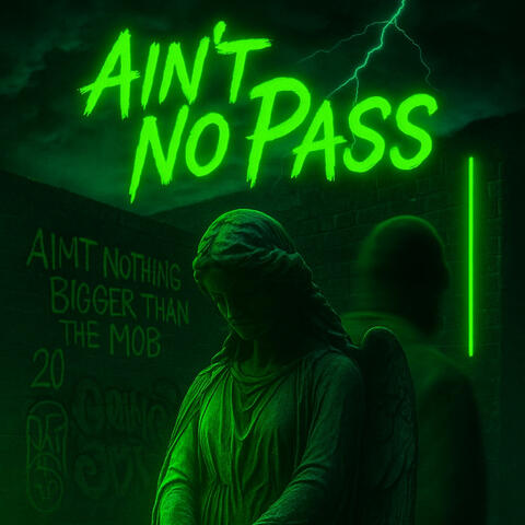 Aint No Pass