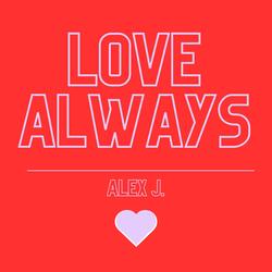 Love Always
