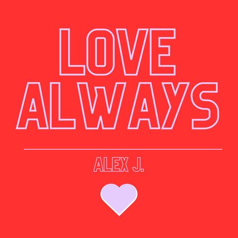 Love Always