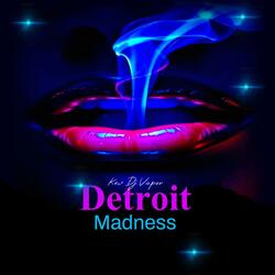 Detroit Madness
