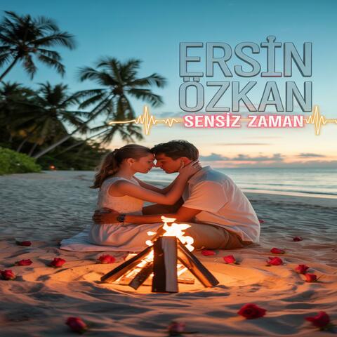 Ersin Özkan - Sensiz Zaman