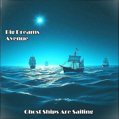 Ghost Ships Are Sailing