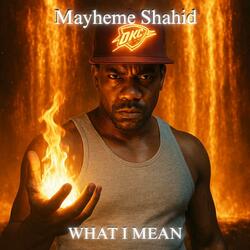 What I Mean