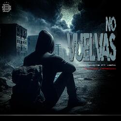 No Vuelvas (feat. VERA) (Slowed Versión)