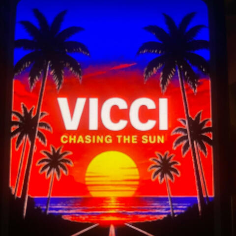 Chasing The Sun