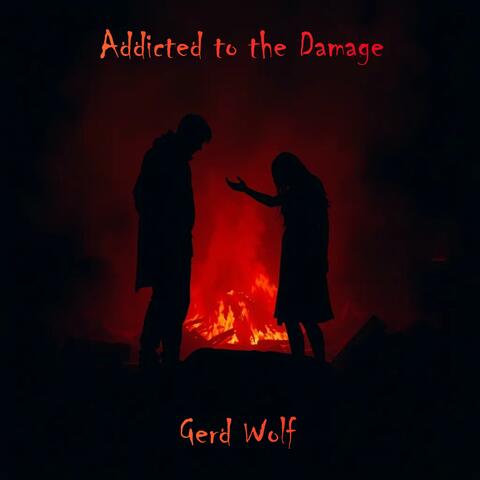 Addicted to the Damage