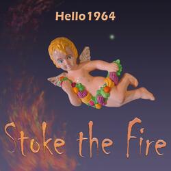 Stoke The Fire