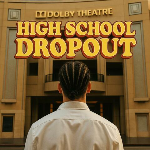 High School Dropout