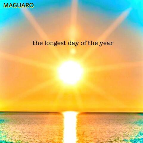 The Longest Day of the Year