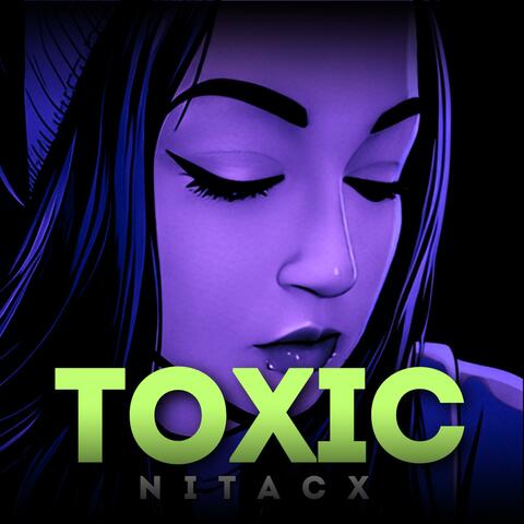 Toxic