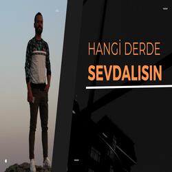 Hangi Derde Sevdalısın - Yargısız İnfaz