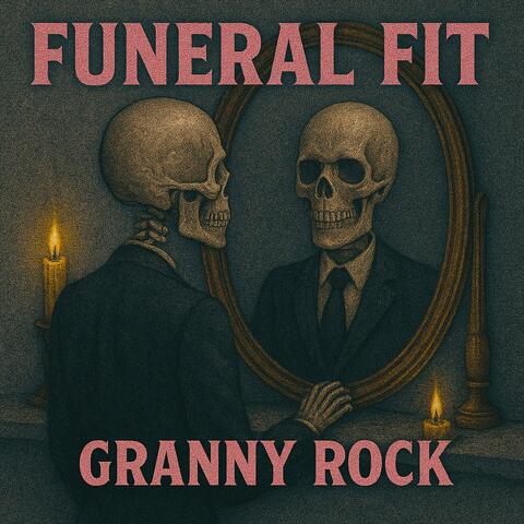 Funeral Fit