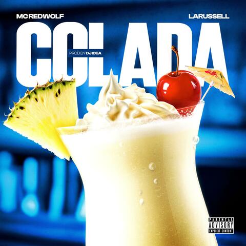 Colada (feat. LaRussell)