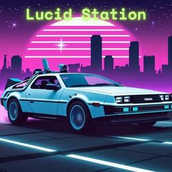Lucid Station
