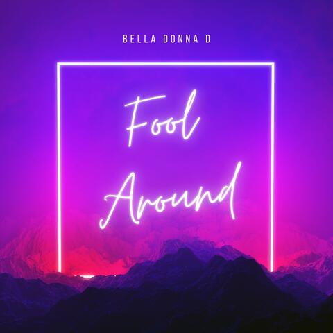 Fool Around