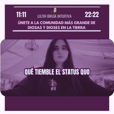 QUE TIEMBLE EL STATUS QUO