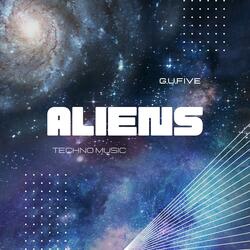 G.U.Five Aliens (Techno Music)