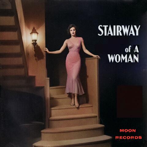 Stairway Of A Woman