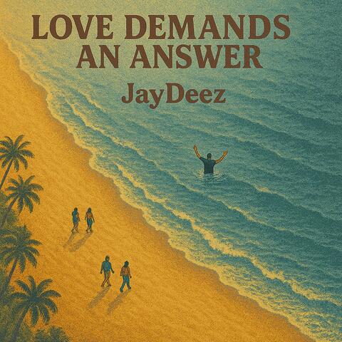 Love Demands An Answer