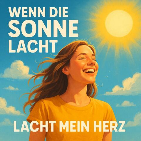 Wenn die Sonne lacht