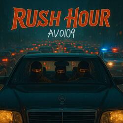 RUSH HOUR