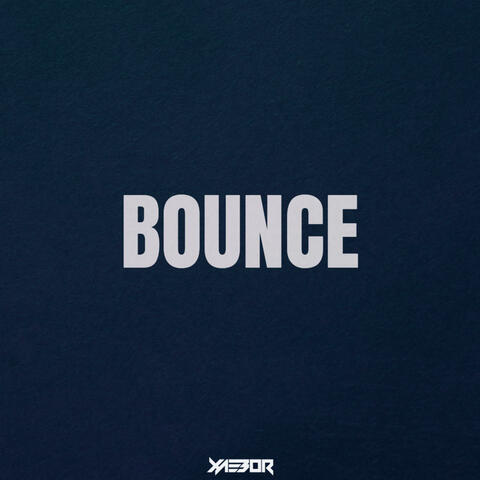 BOUNCE