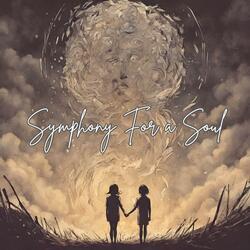 Symphony For a Soul