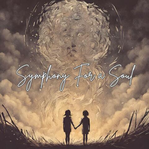 Symphony For a Soul