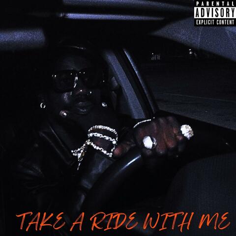 Take A Ride With Me