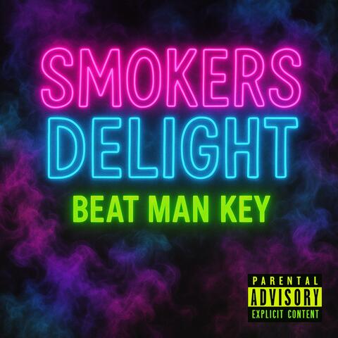 Smokers Delight