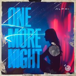 One More Night