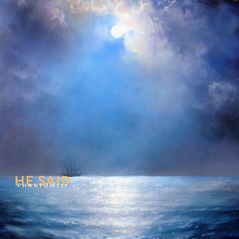 He Said (Mastered)
