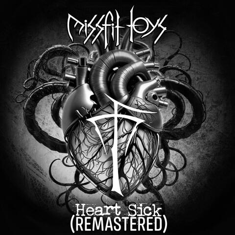 Heart Sick (Remastered)