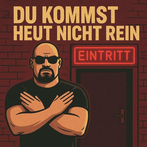 DU KOMMST HEUT NICHT REIN (Radio Edit)