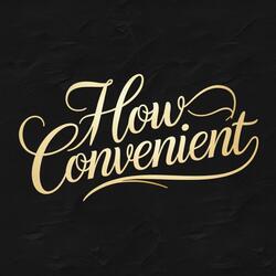 How convenient