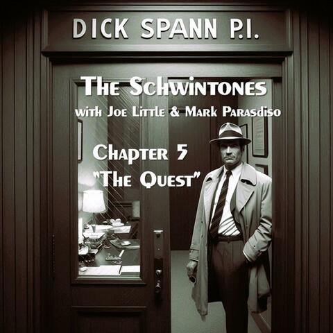 Chapter 5 " The Quest "