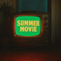 Summer Movie (feat. Pixie)