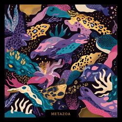 Metazoa, Pt. 2