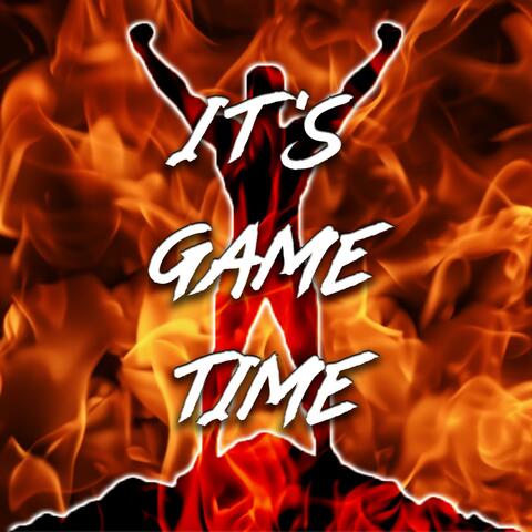 It's Game Time! (Remastered)