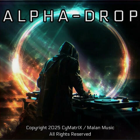 Alpha-Drop