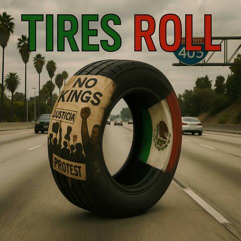 Tires Roll
