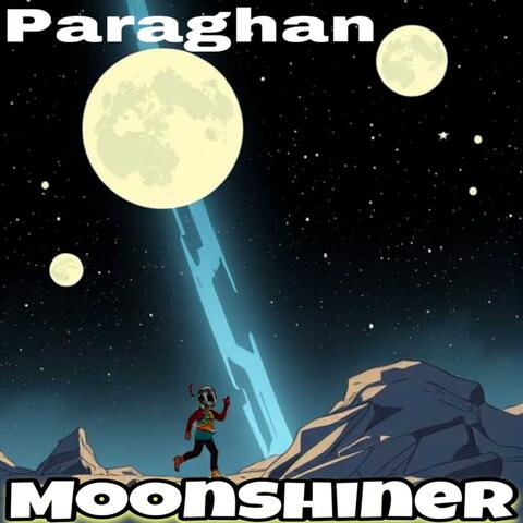 Moonshiner