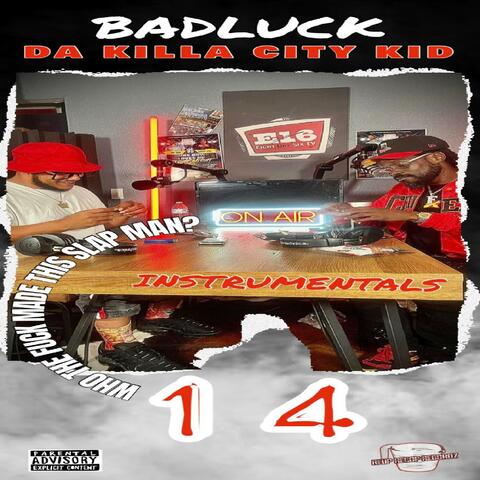 Who The Fuck Made This Slap Man Instrumentals 14