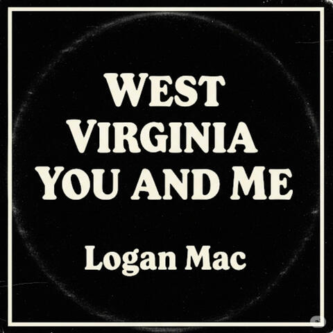 West Virginia You and Me