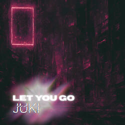 Let You Go