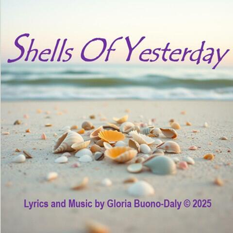 Shells Of Yesterday