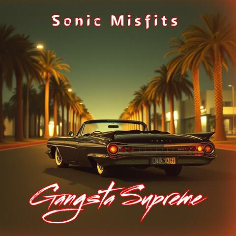 Gangsta Supreme