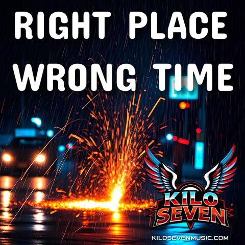 Right Place, Wrong Time